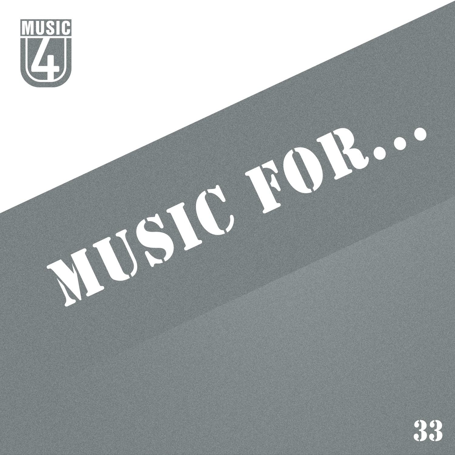 Music For..., Vol. 33
