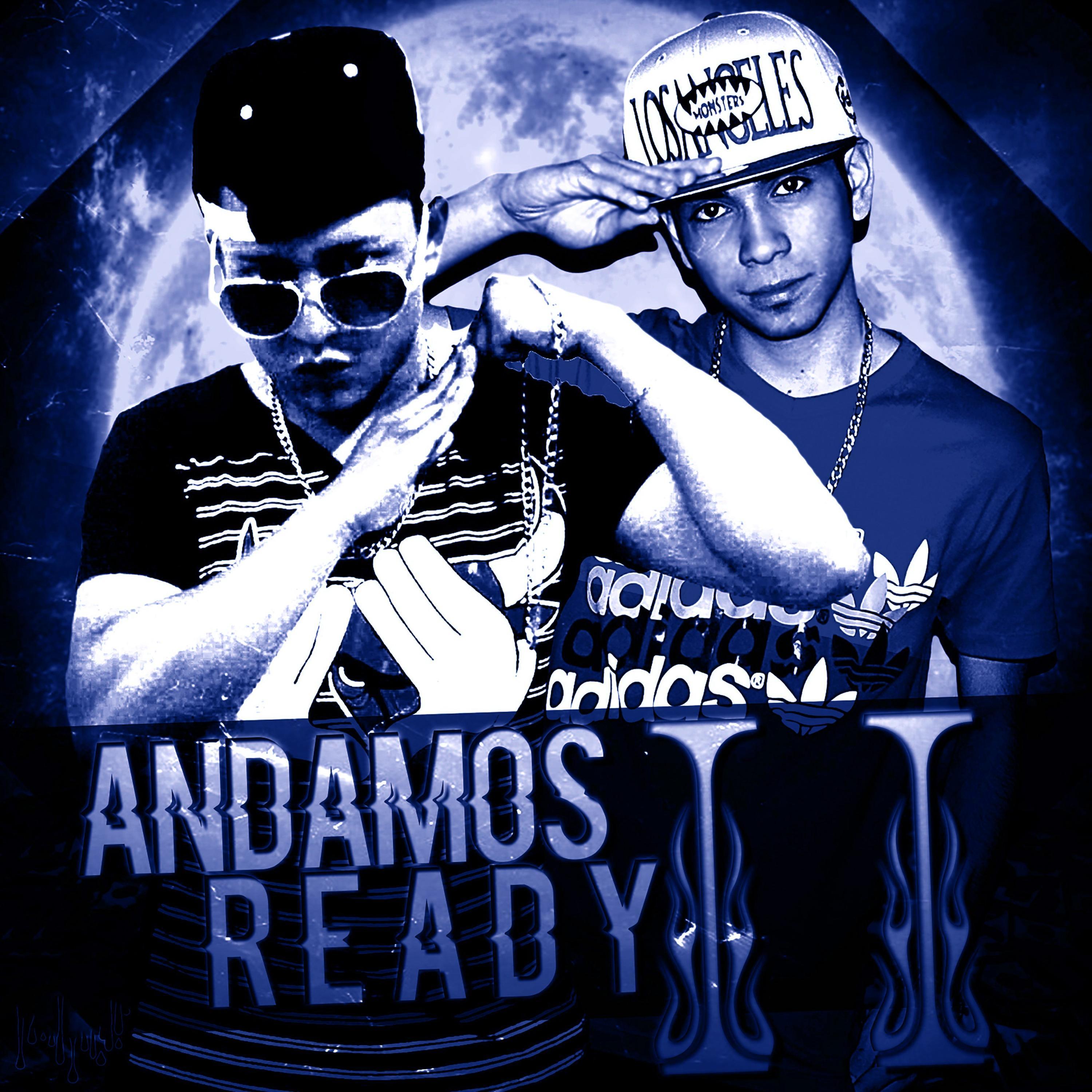 Andamos Ready II (feat. Rish)