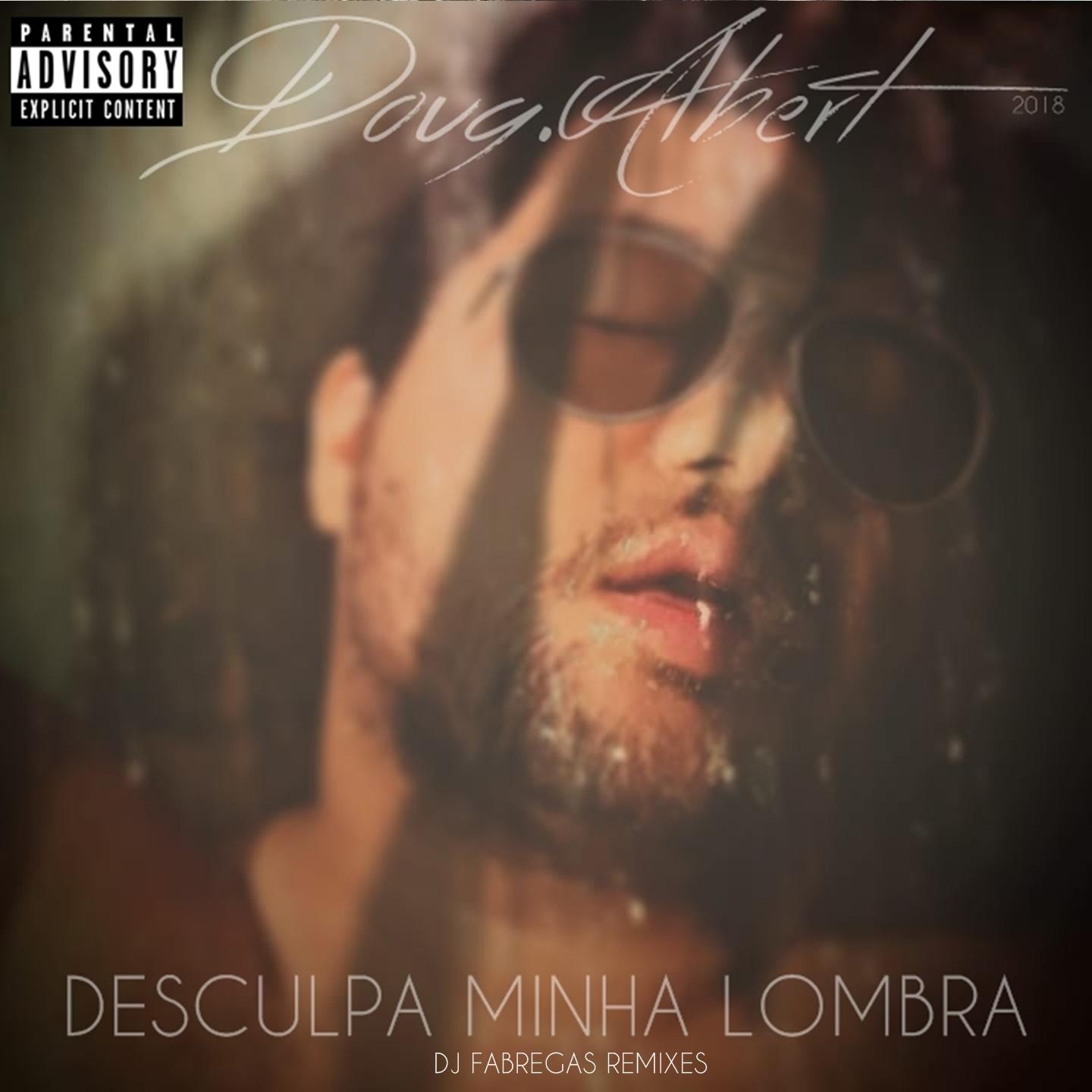 Desculpa Minha Lombra (Remix)