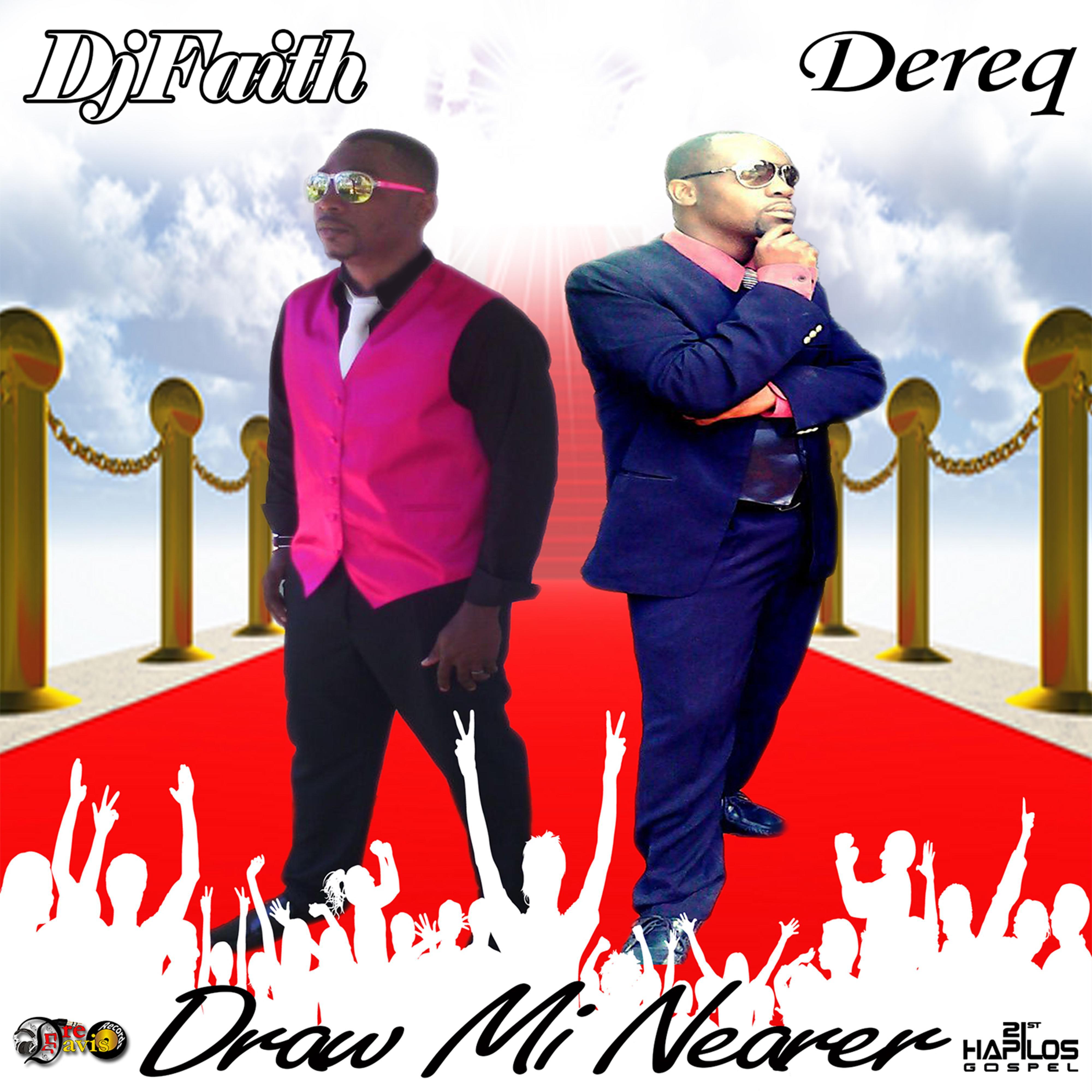 Draw Mi Nearer - Single