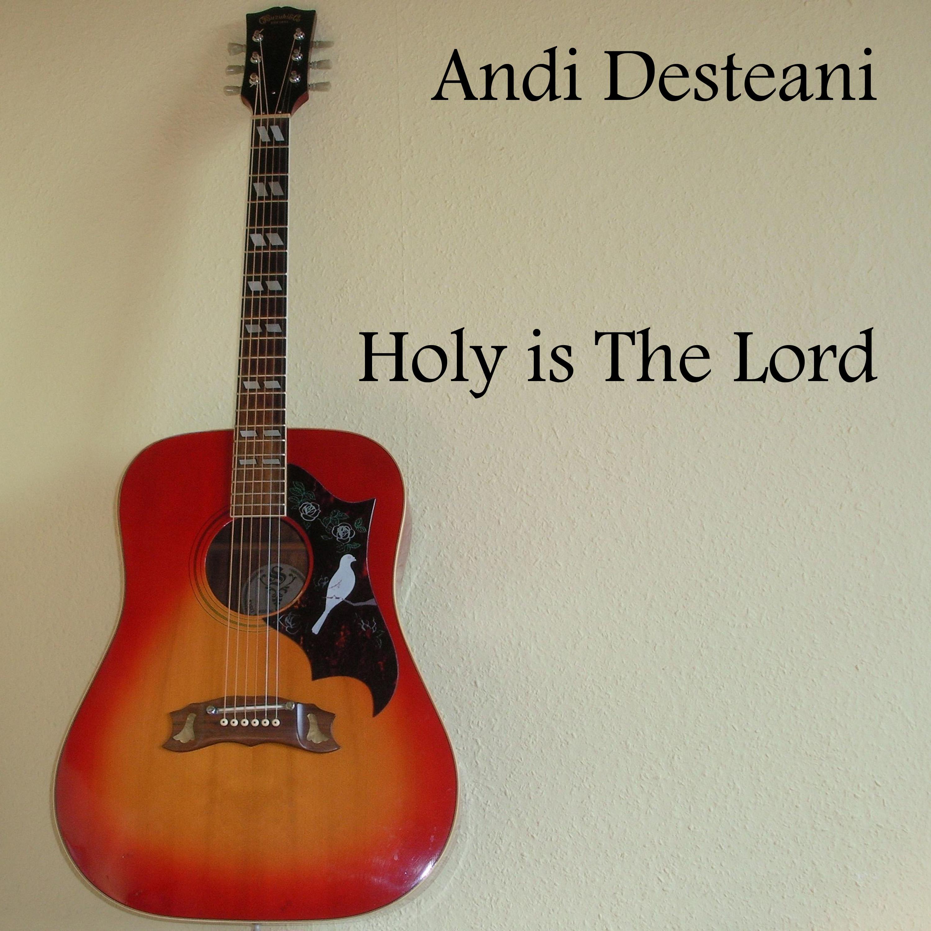 Holy Is the Lord