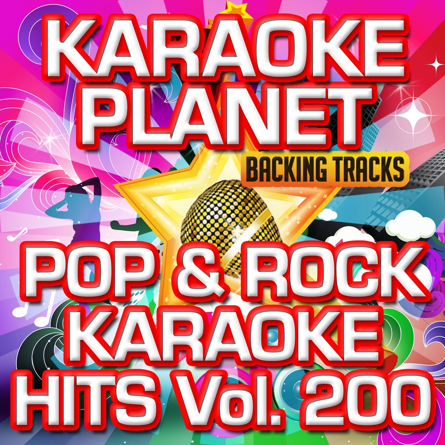 Pop & Rock Karaoke Hits, Vol. 200
