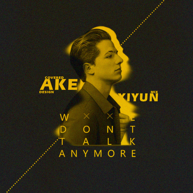 We don' t talk anymore Cover: Charlie Puth Selena Gomez