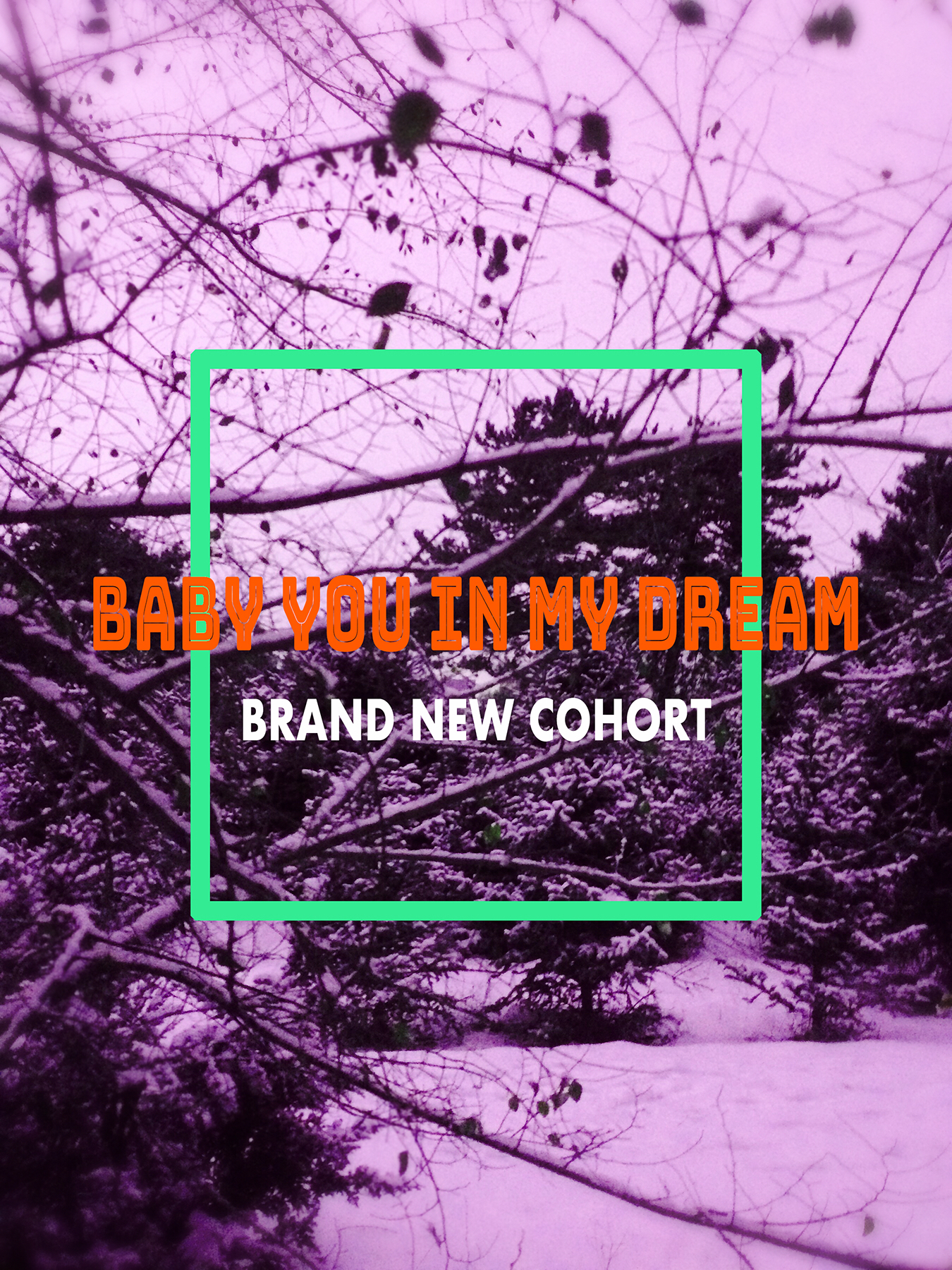 Baby you in my dream