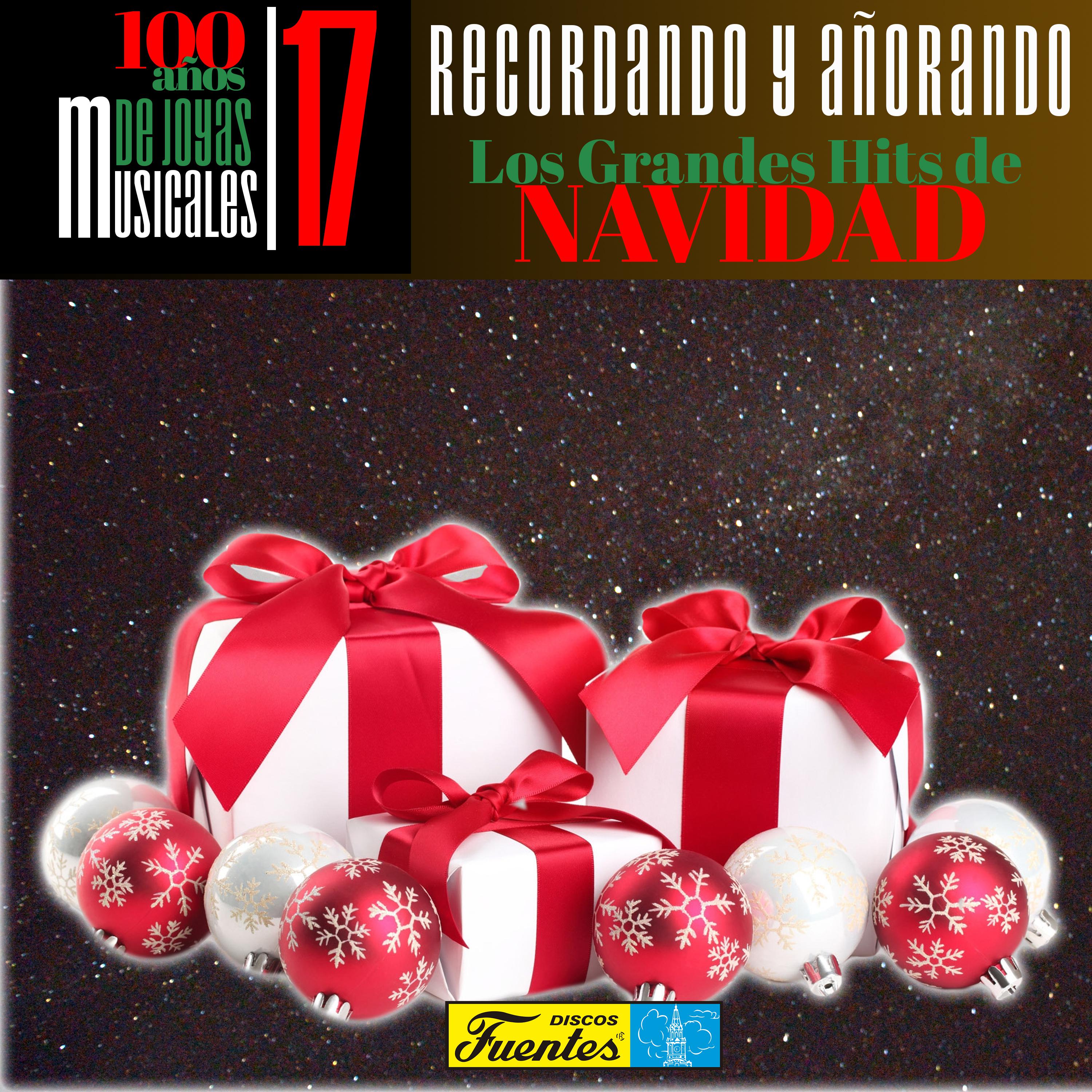 Recordando y A orando los Grandes Hits de Navidad