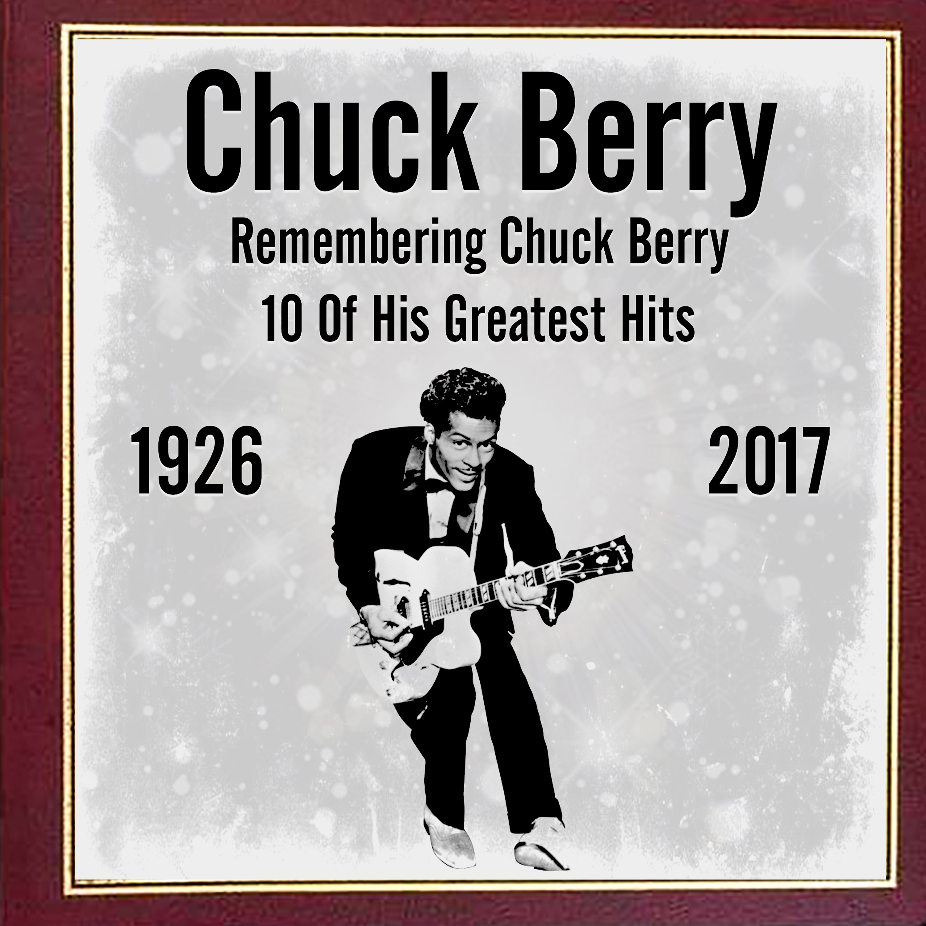 Remembering Chuck Berry - 10 Of His Greatest Hits