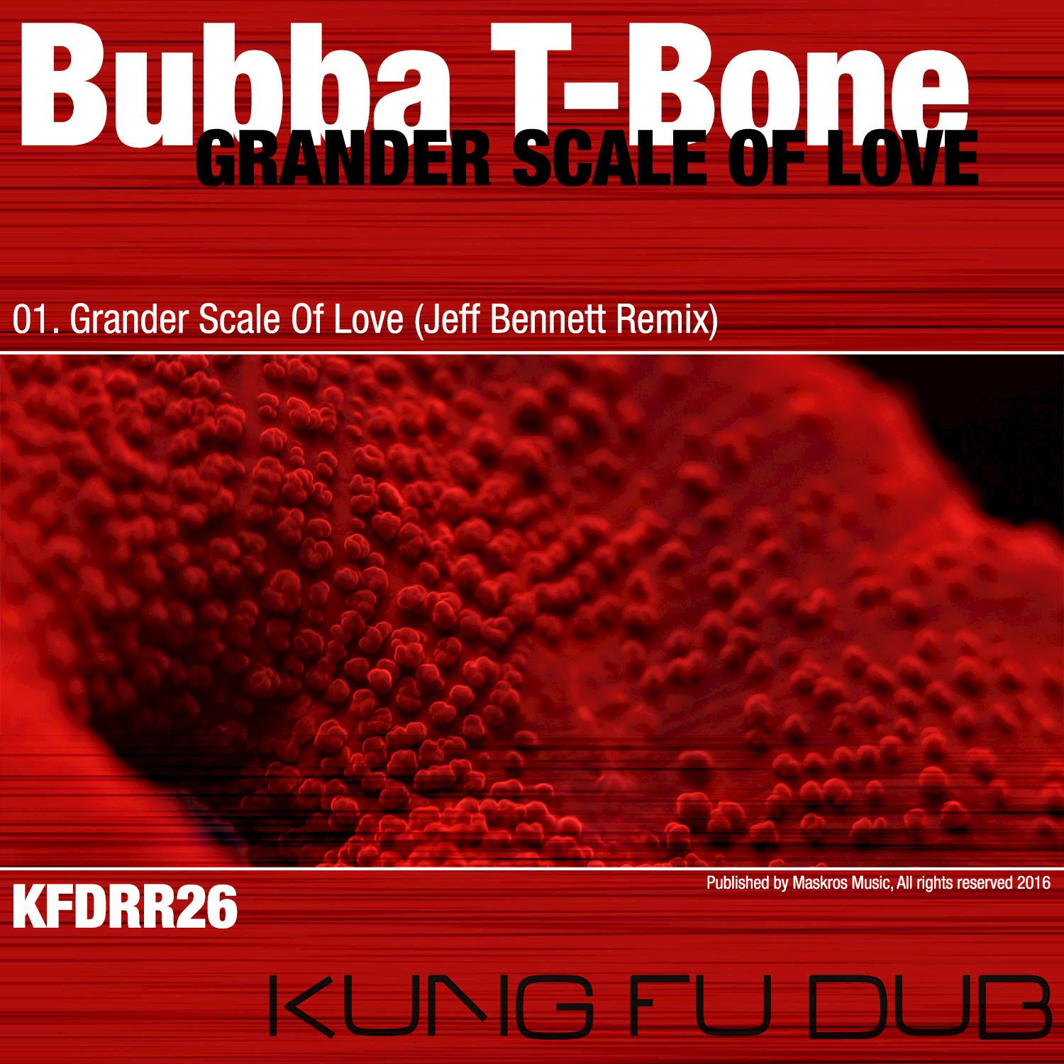 Grander Scale of Love (Jeff Bennett Remix)