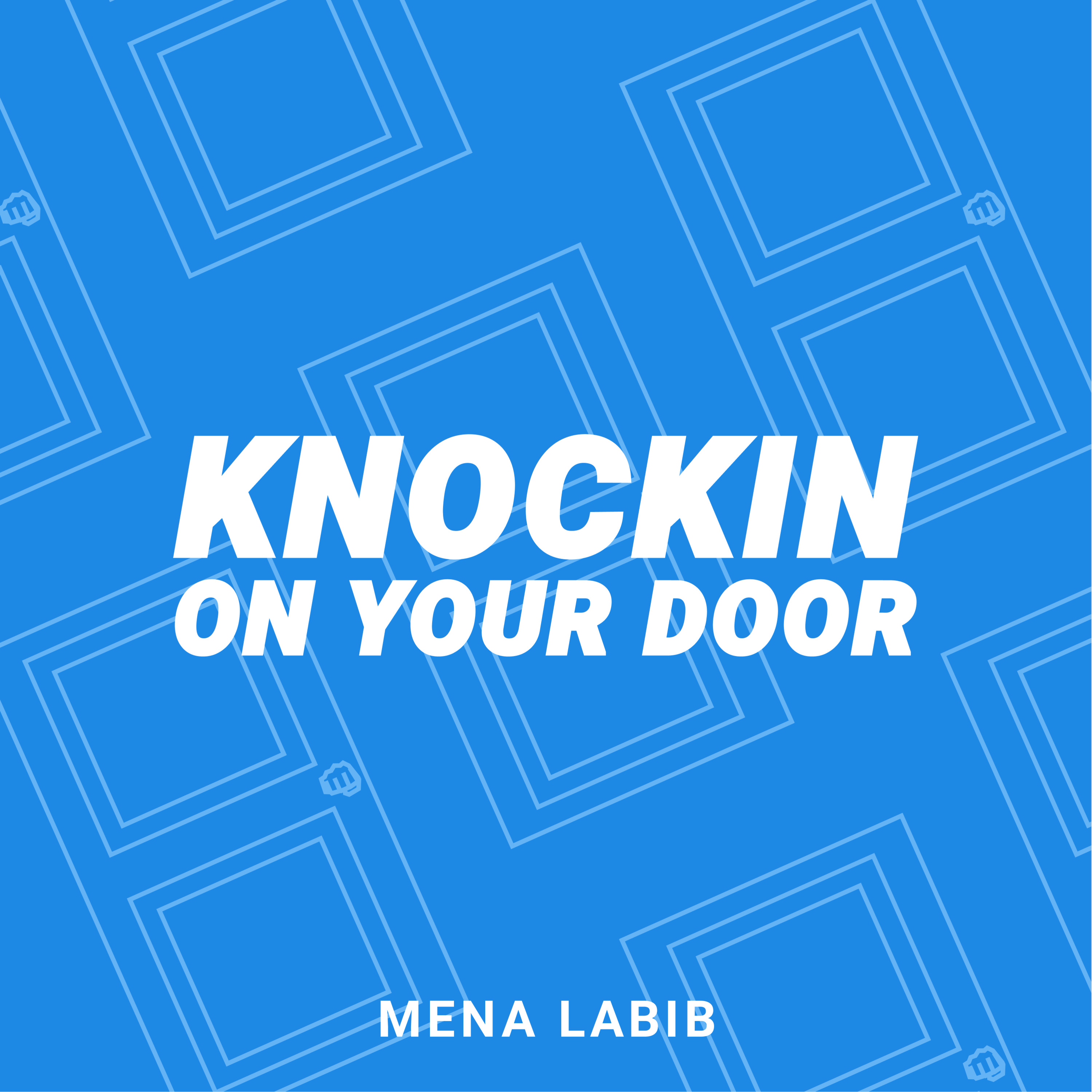 Knocking on Your Door