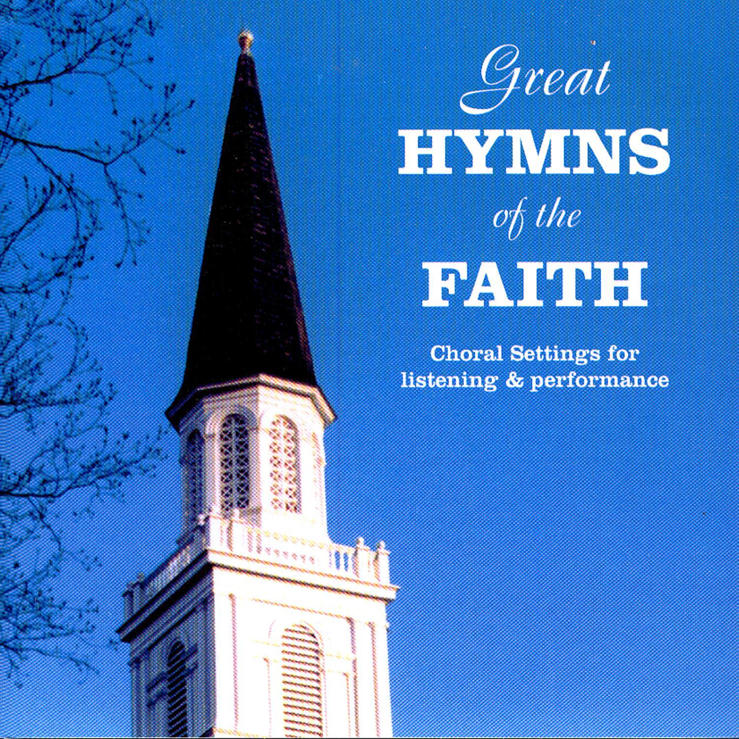 Great Hymns Of The Faith