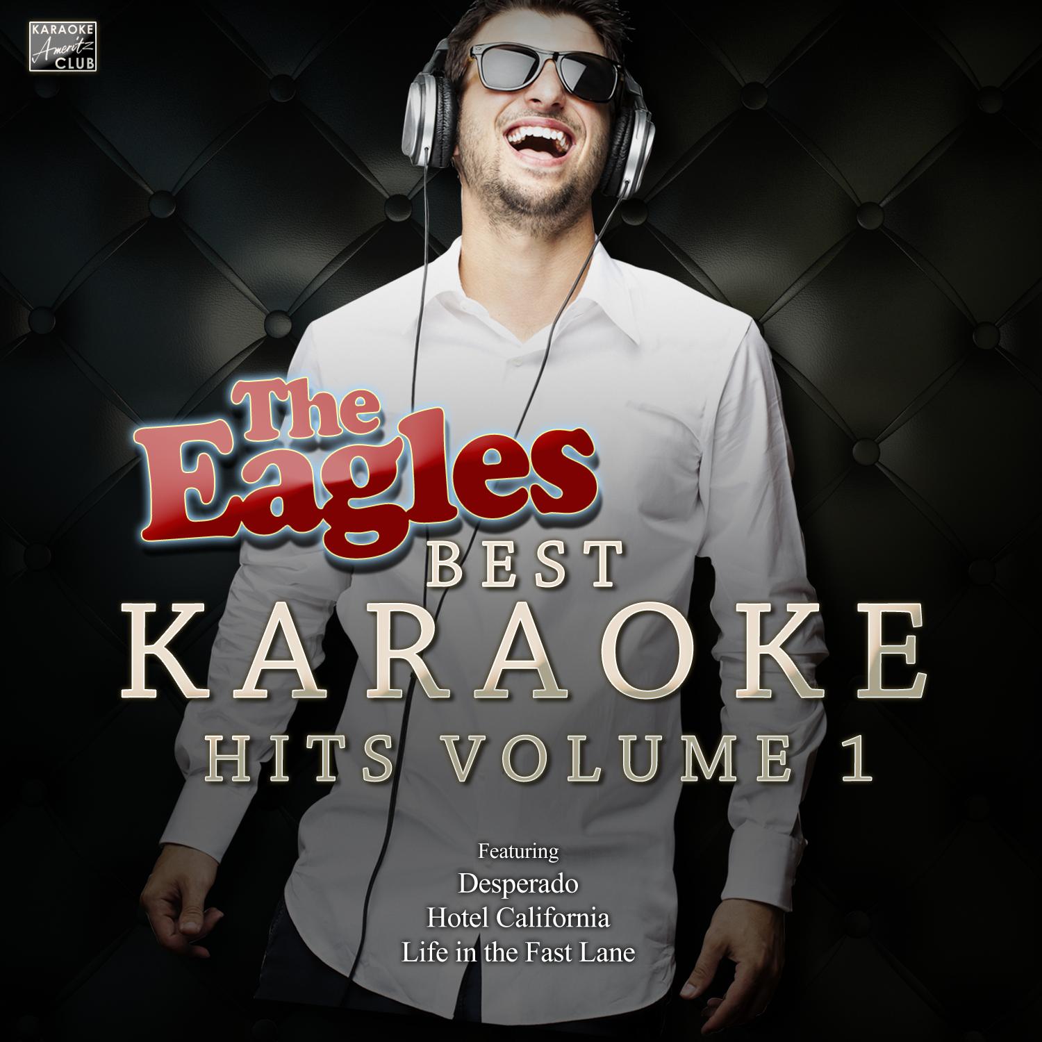 Desperado (In the Style of The Eagles) [Karaoke Version]