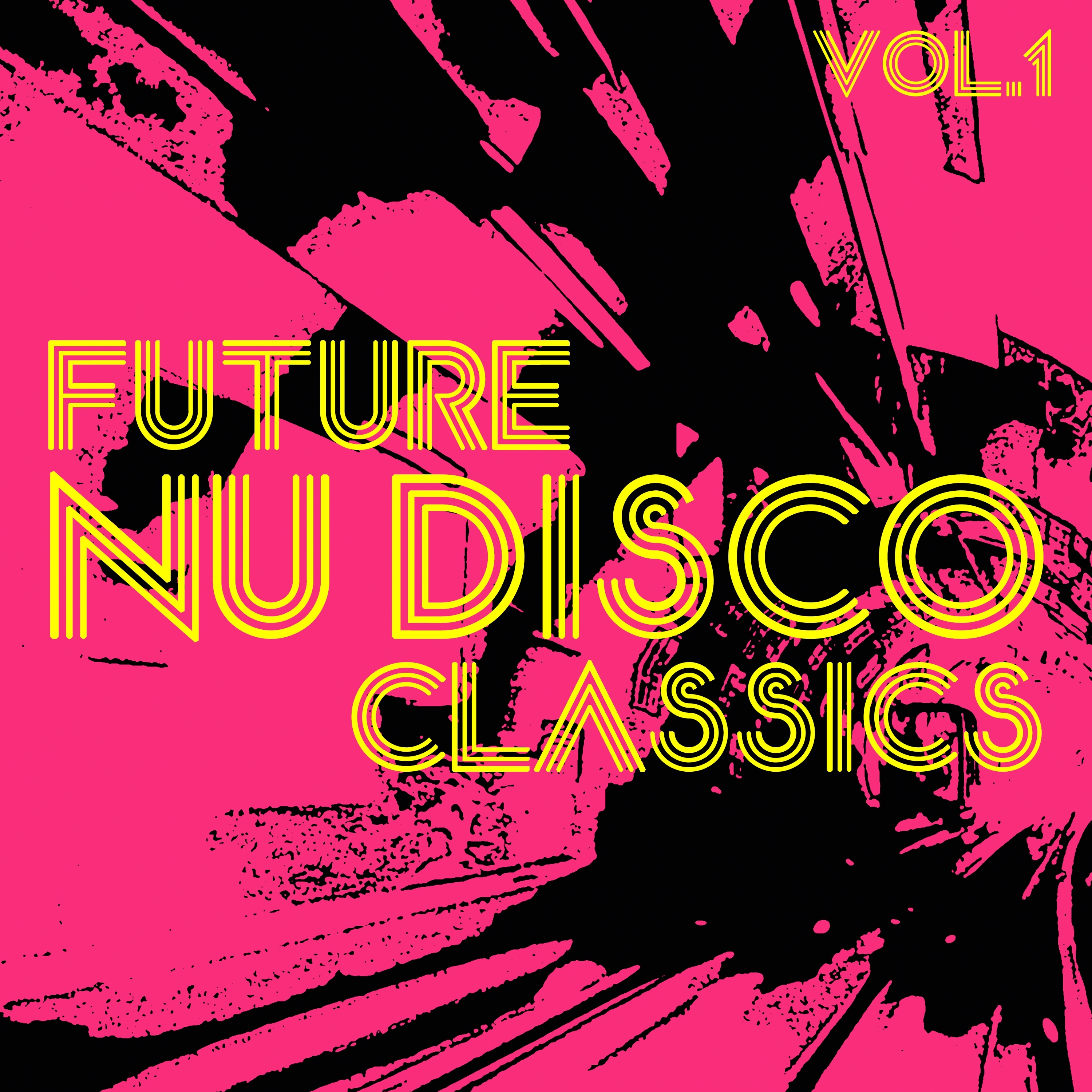 Future Nu Disco Classics, Vol. 1