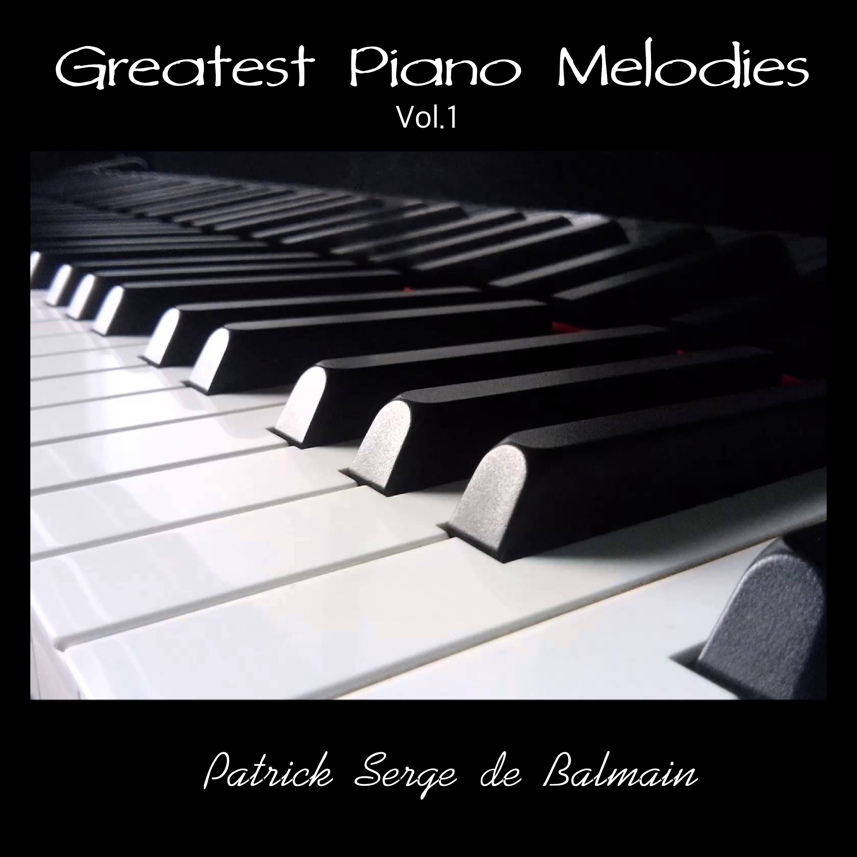 Greatest Piano Melodies, Vol. 1