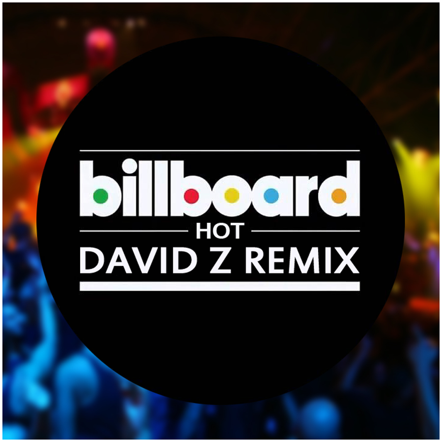David Z Remix Series From Billboard
