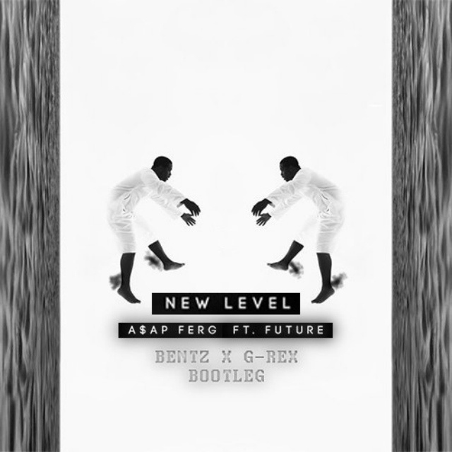 New Level (BENTZ X G-REX BOOTLEG)