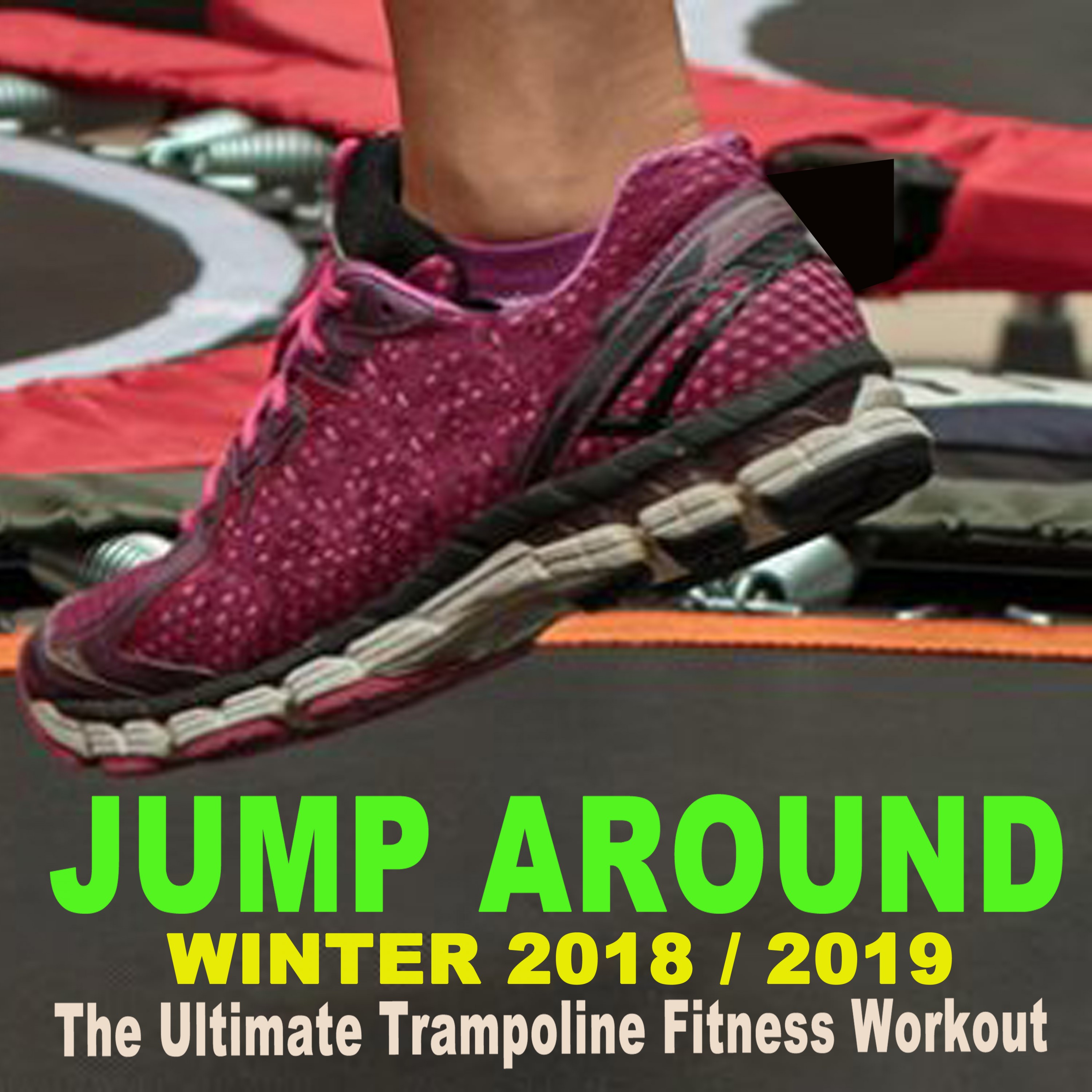 Jump around Winter 2018-2019 - The Ultimate Trampoline Fitness Workout