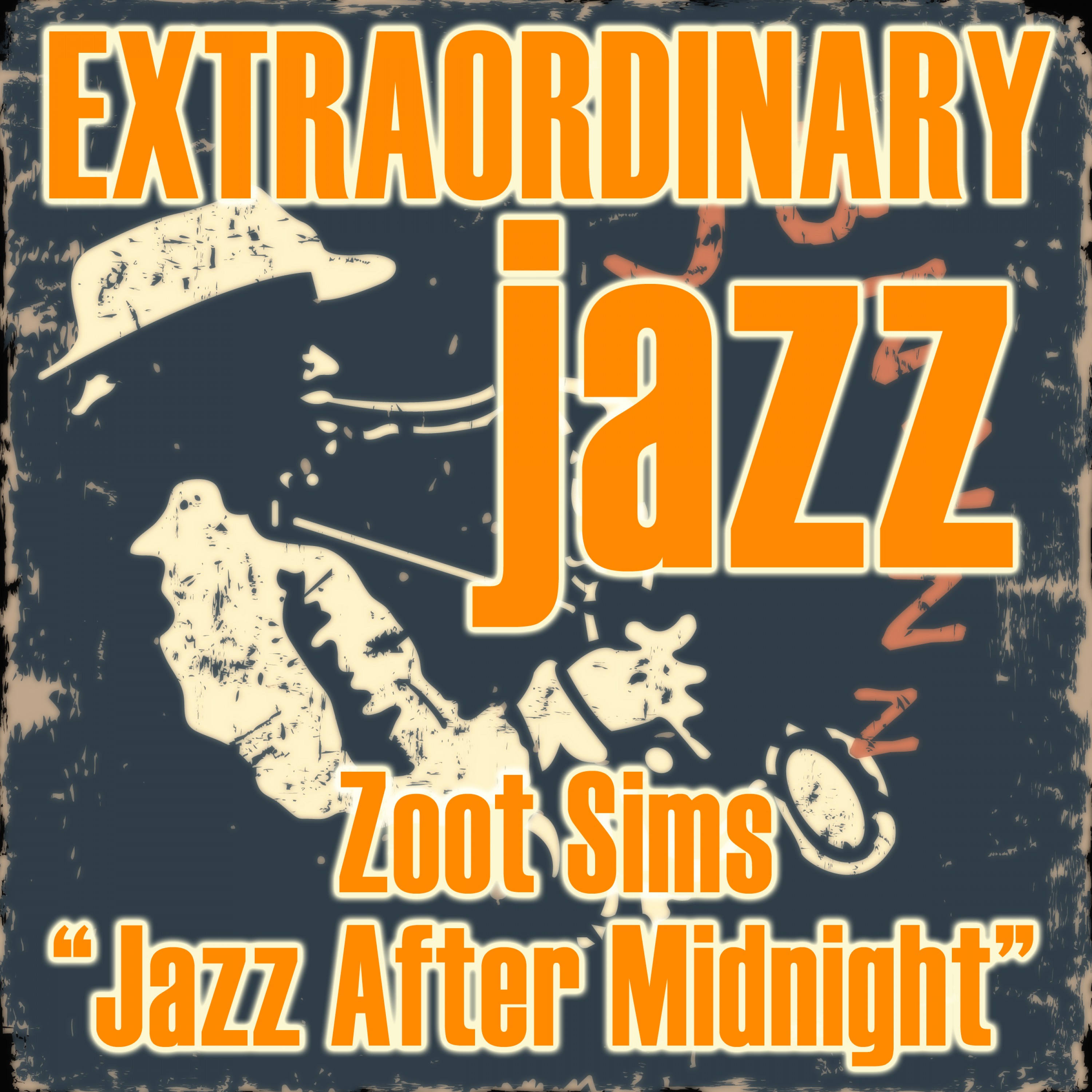 Extraordinary Jazz: Jazz After Midnight