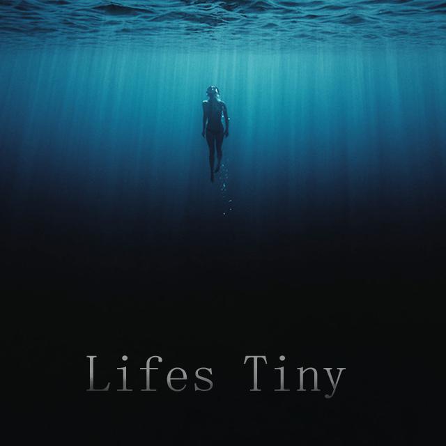 Lifes Tiny