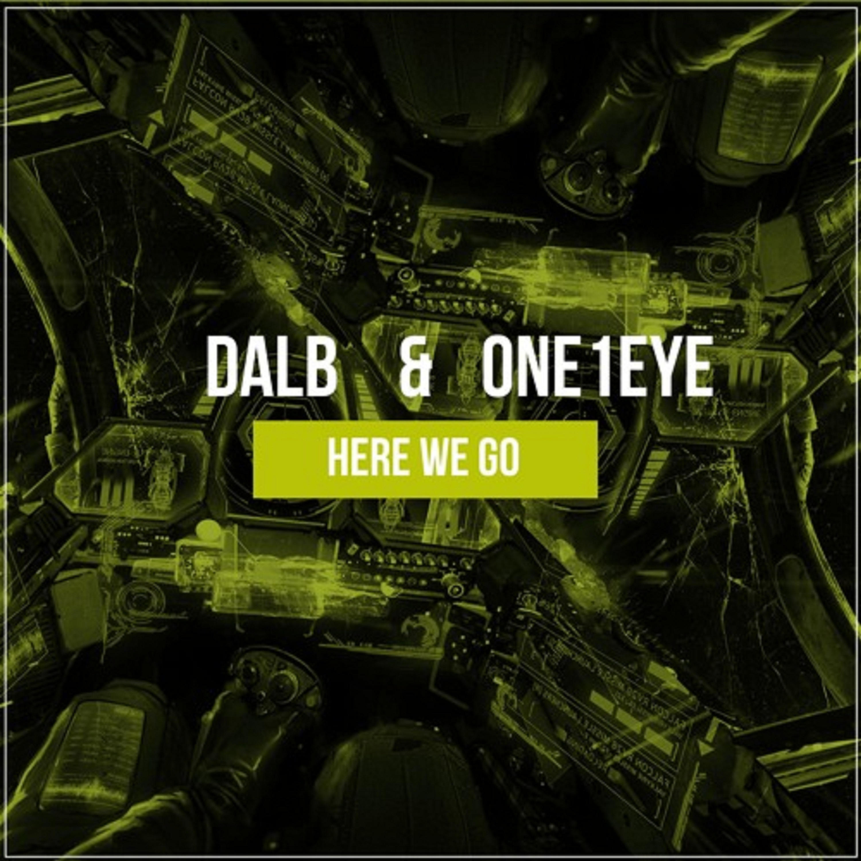 Here We Go (feat. Dalb)