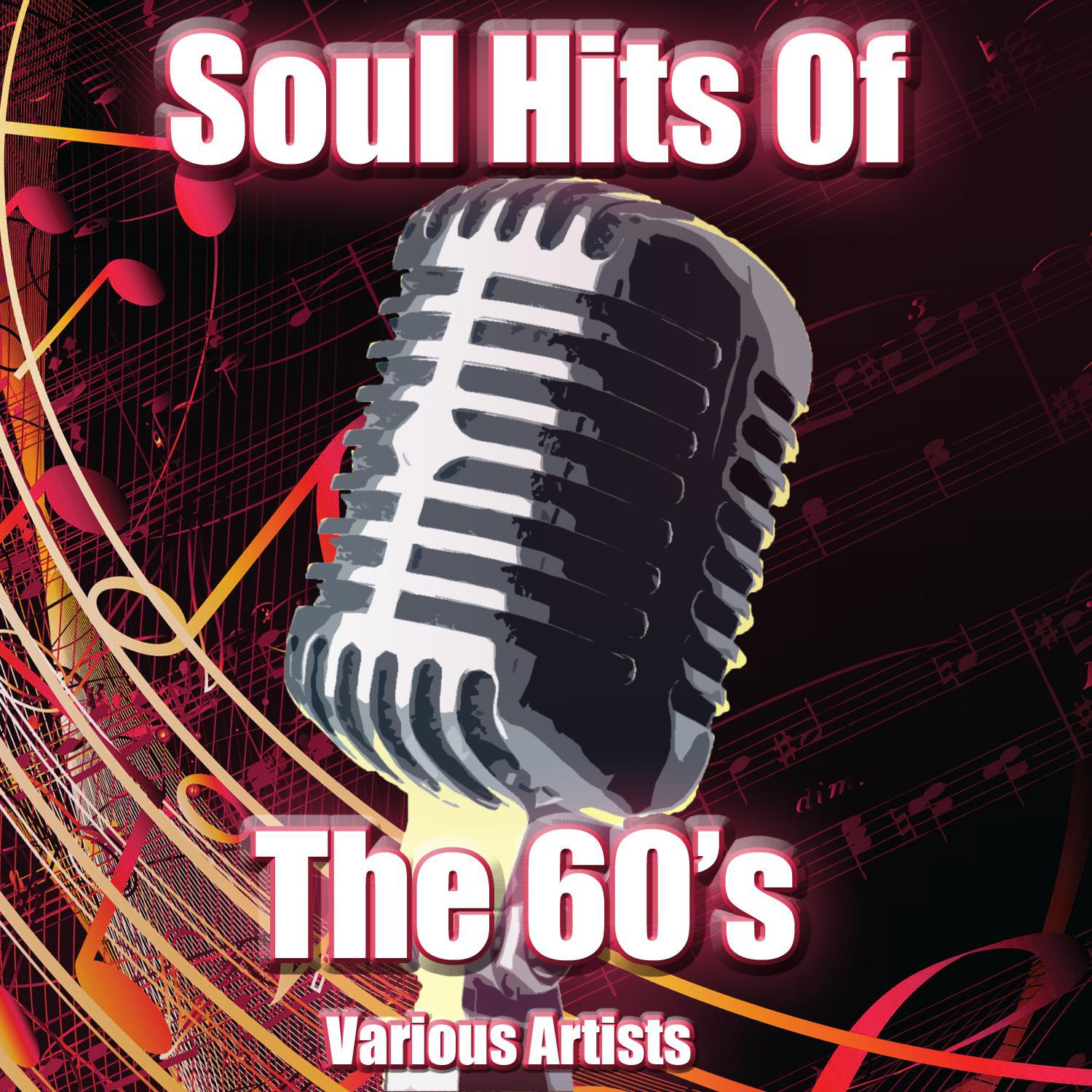 Soul Hits Of The 60's