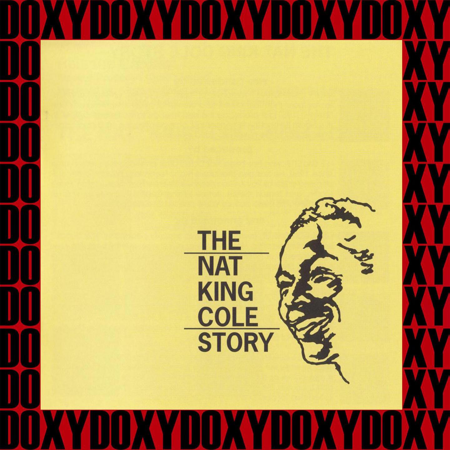 The Nat King Cole Story (Remastered Version) (Doxy Collection)