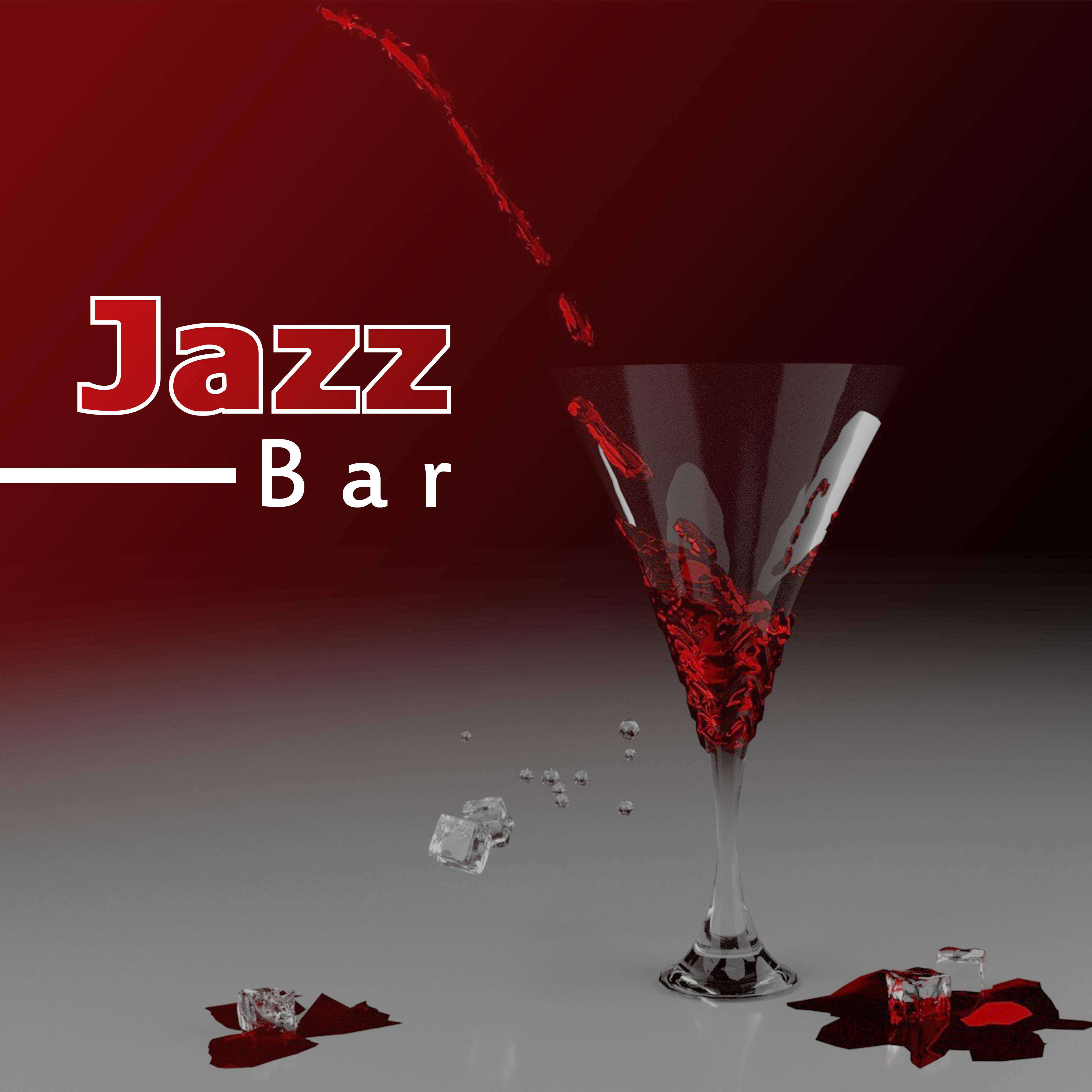 Jazz Bar  Instrumental Jazz, Piano Bar, Night Jazz, Smooth Jazz, Lounge