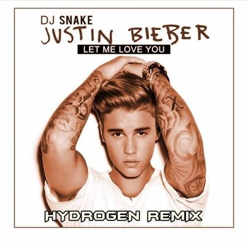 Let Me Love You (Hydrogen Remix)