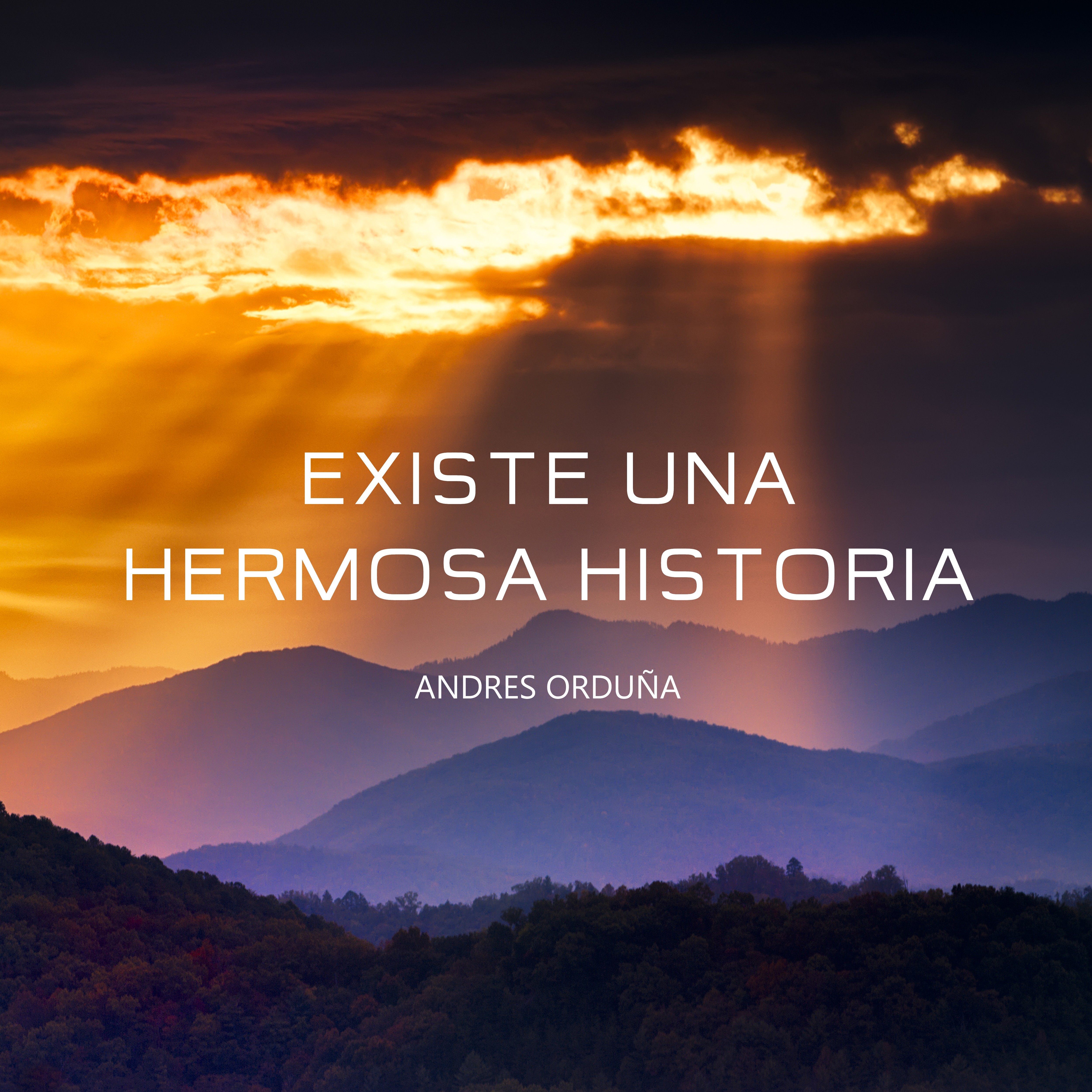 Existe Una Hermosa Historia