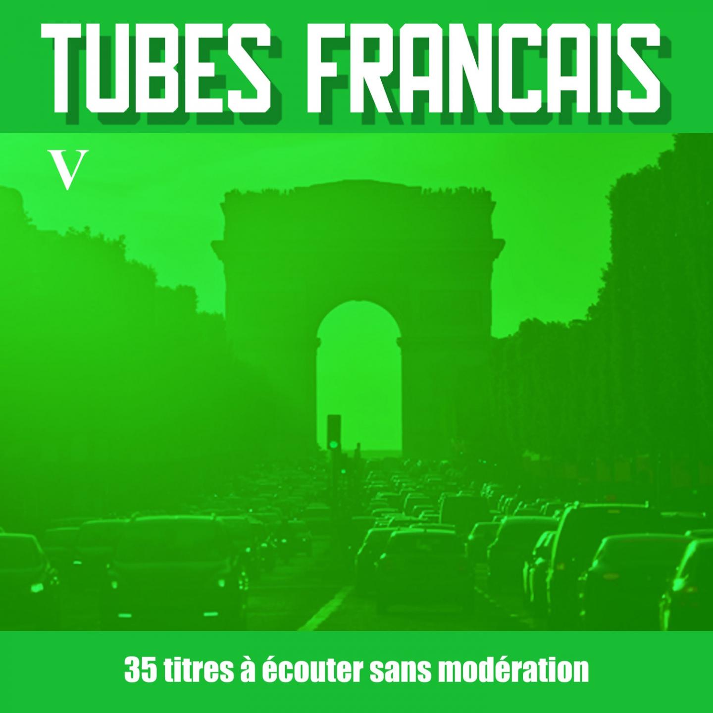 Tubes fran ais, Vol. 5