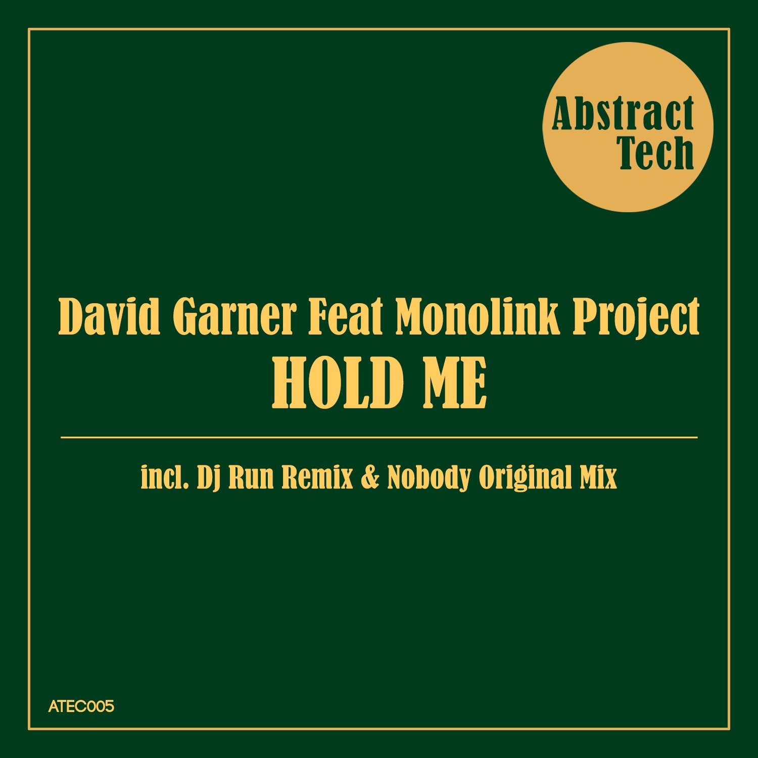 Hold Me (feat. Monolink Project)