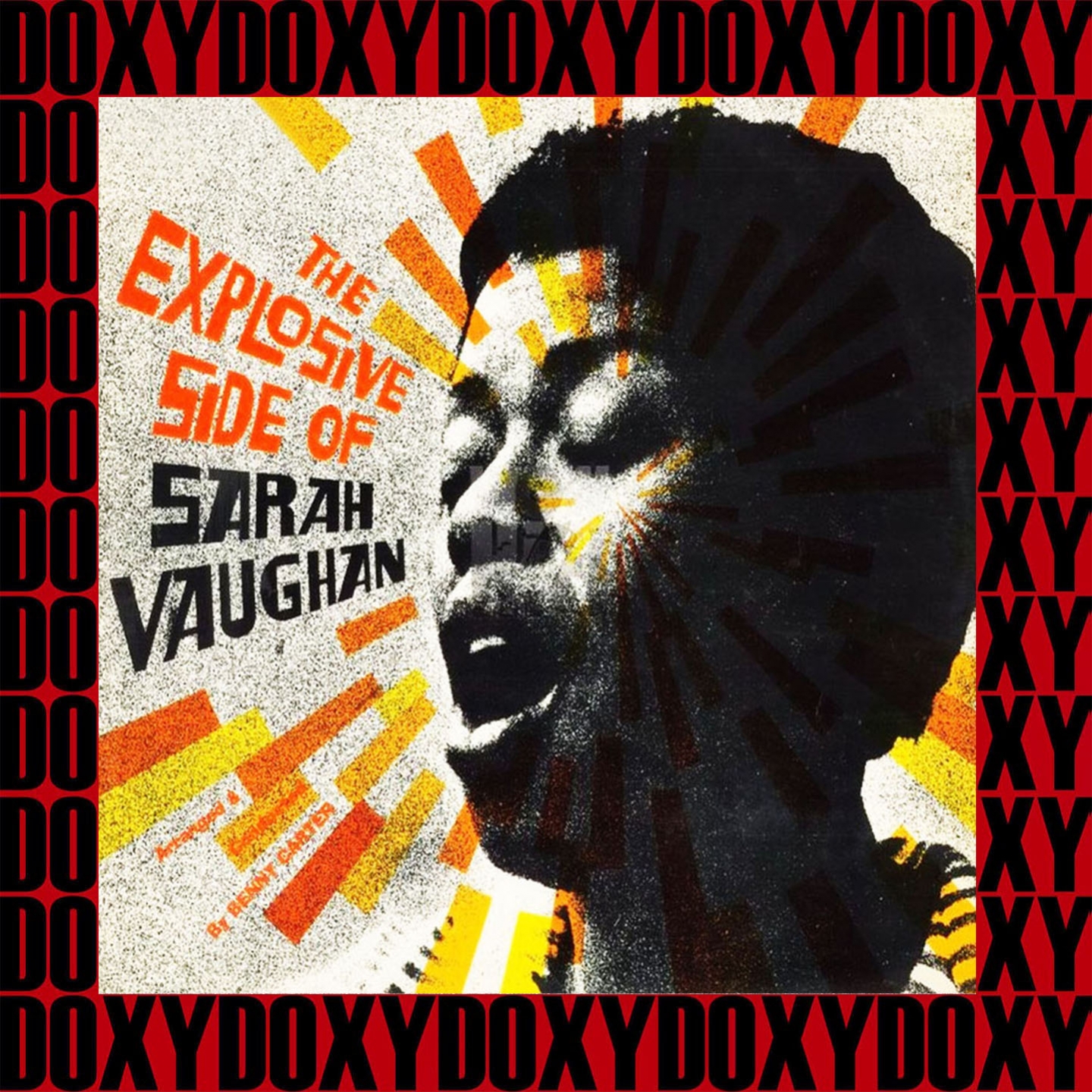 The Explosive Side Of Sarah Vaughan (Remastered Version) (Doxy Collection)