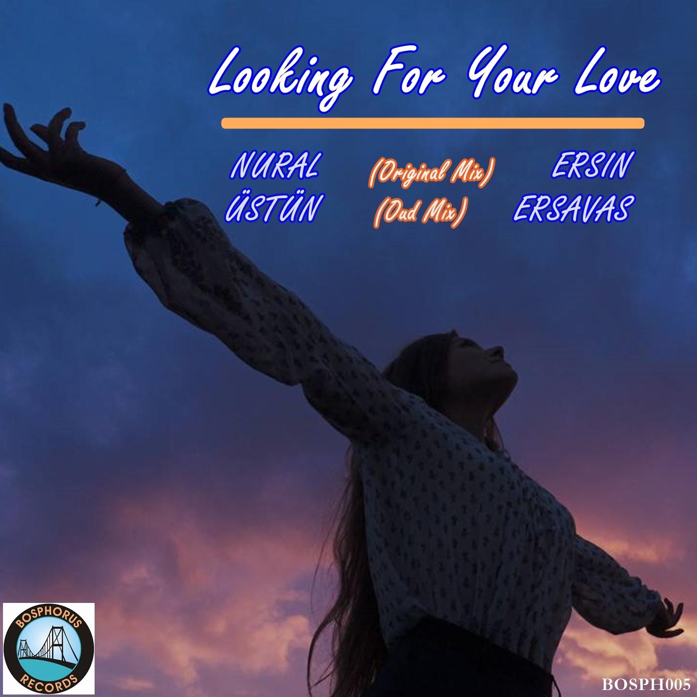 Looking for Your Love (Oud Mix)