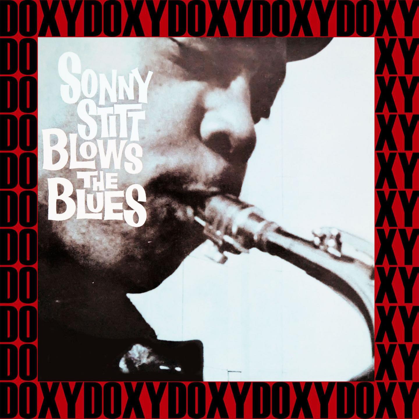 Sonny Stitt Blows The Blues (Remastered Version) (Doxy Collection)