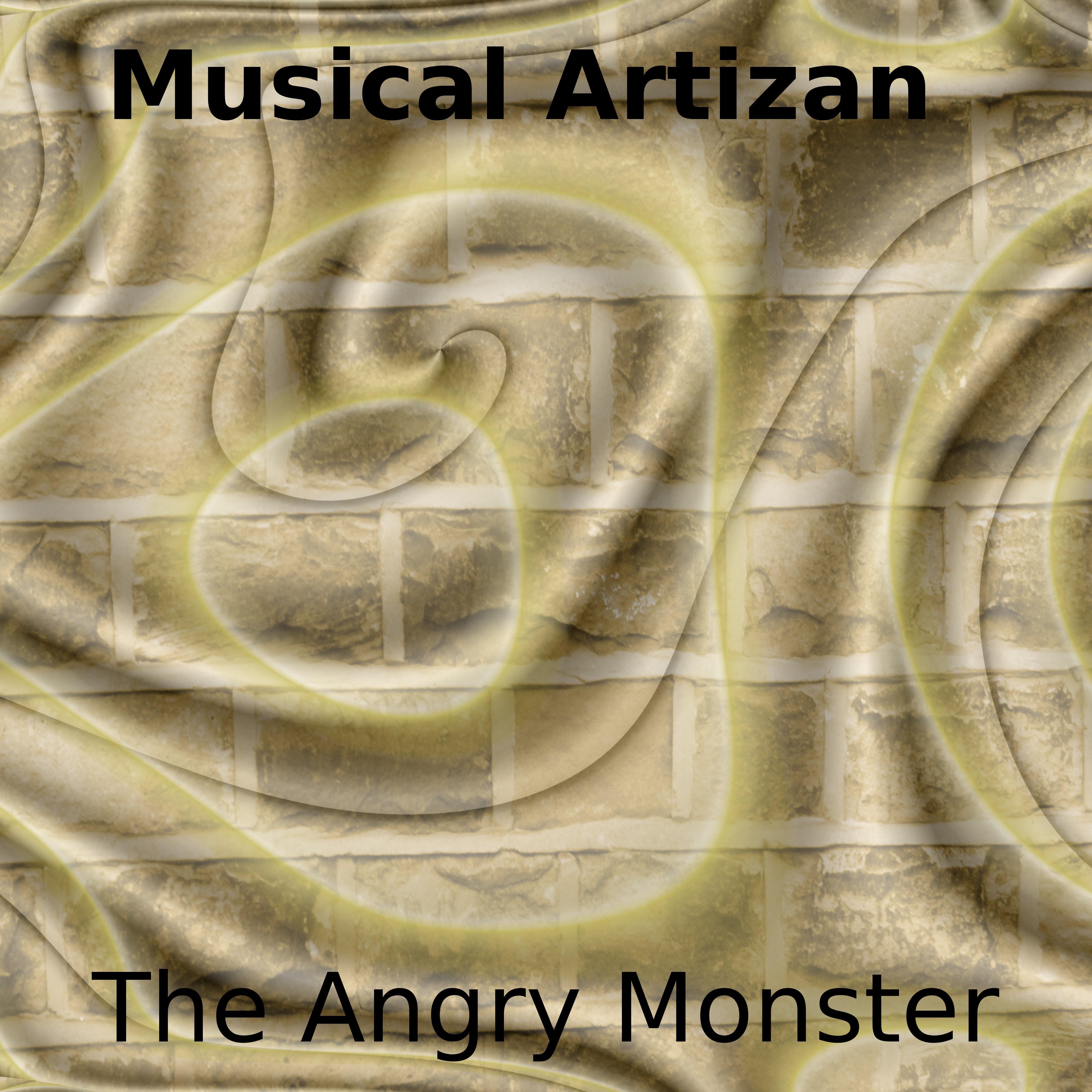 The Angry Monster