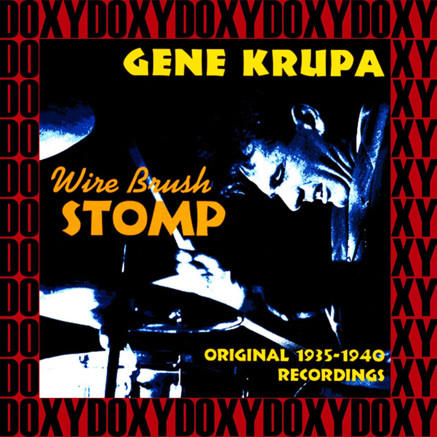 Wire Brush Stomp, Original Recordings 1935-1940 (Remastered Version) (Doxy Collection)