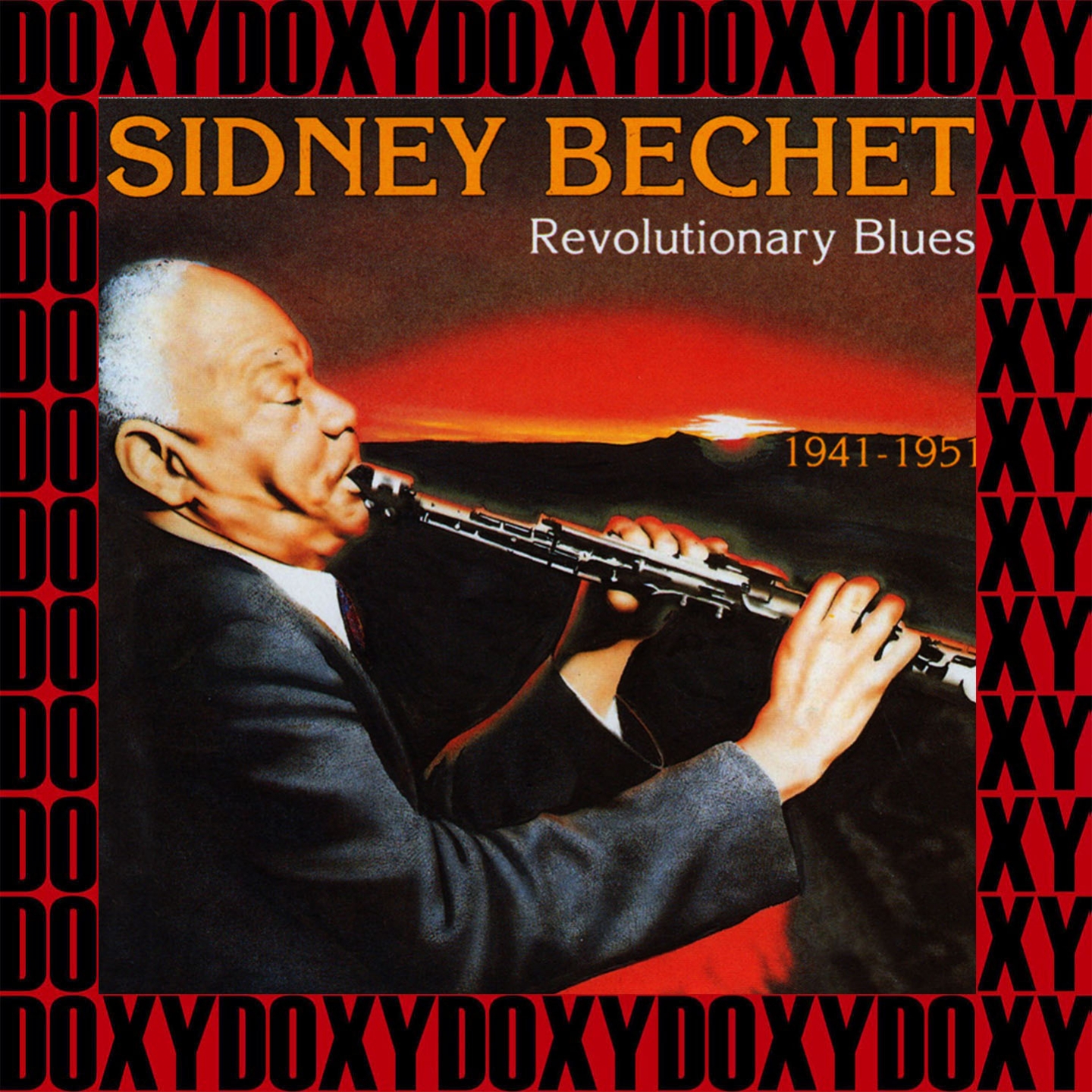 Revolutionary Blues - 1941-1951 (Remastered Version) (Doxy Collection)