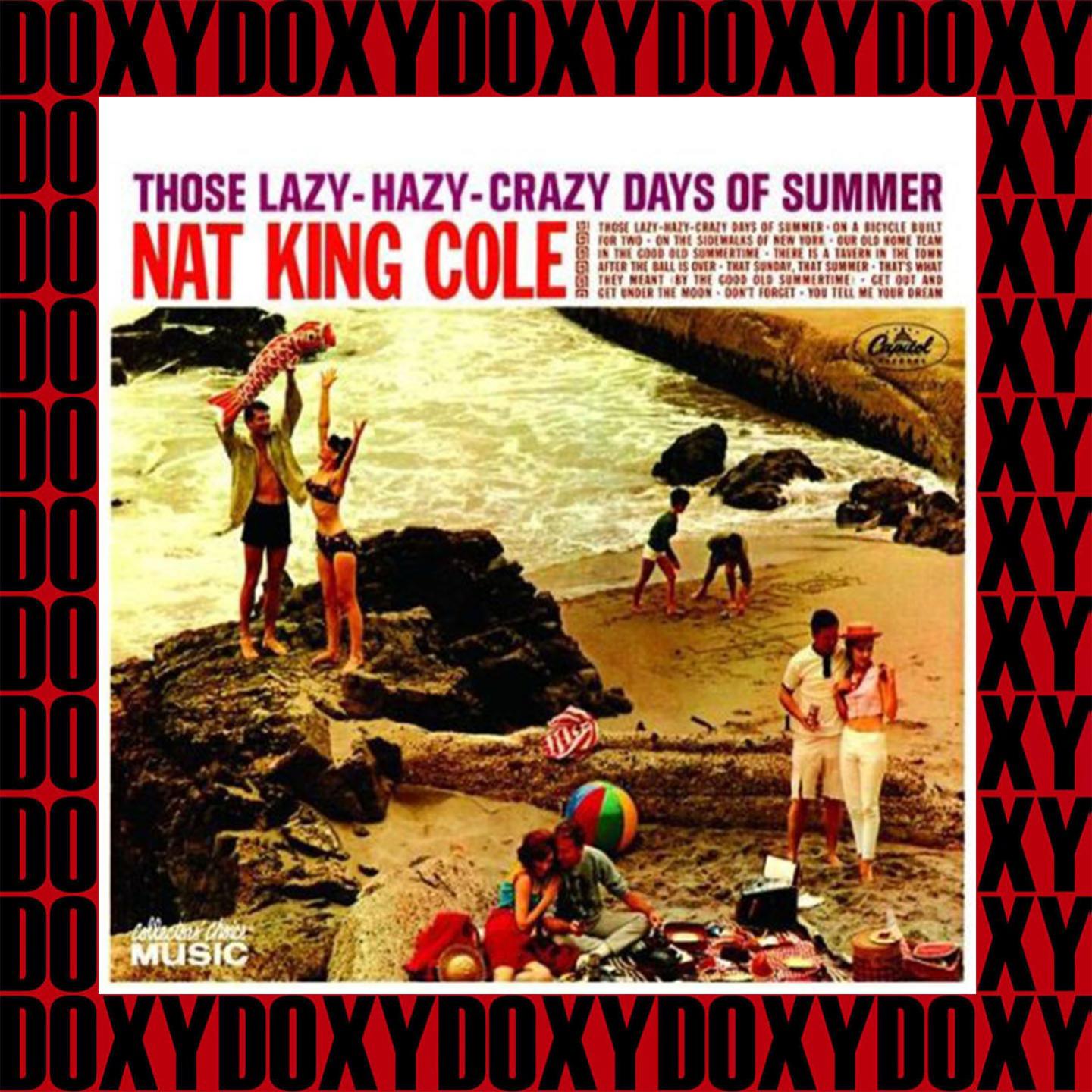 Those Lazy-Hazy-Crazy Days Of Summer (Collector's Choice Music, Remastered Version) (Doxy Collection)