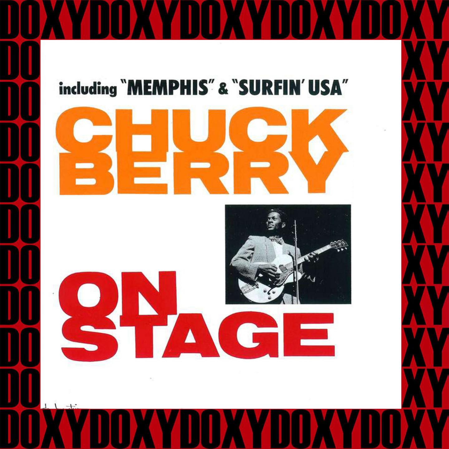 Chuck Berry on Stage (Special Content, Japanese, Remastered Version) (Doxy Collection)