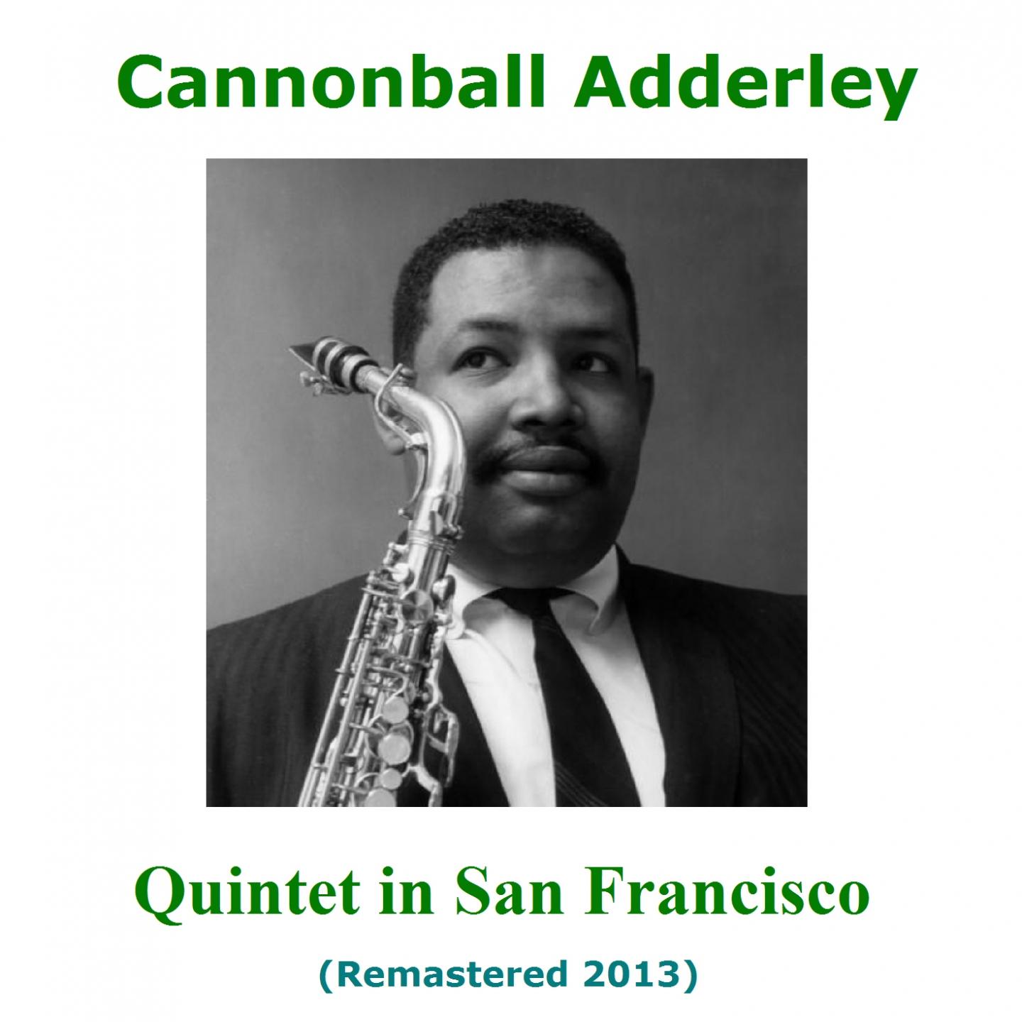 Quintet in San Francisco (Remastered 2013)
