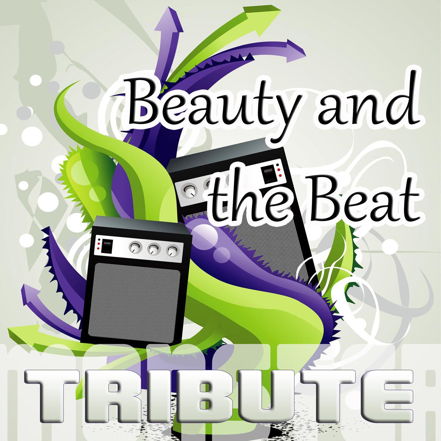 Beauty and a Beat (Tribute to Justin Bieber feat. Nicki Minaj)