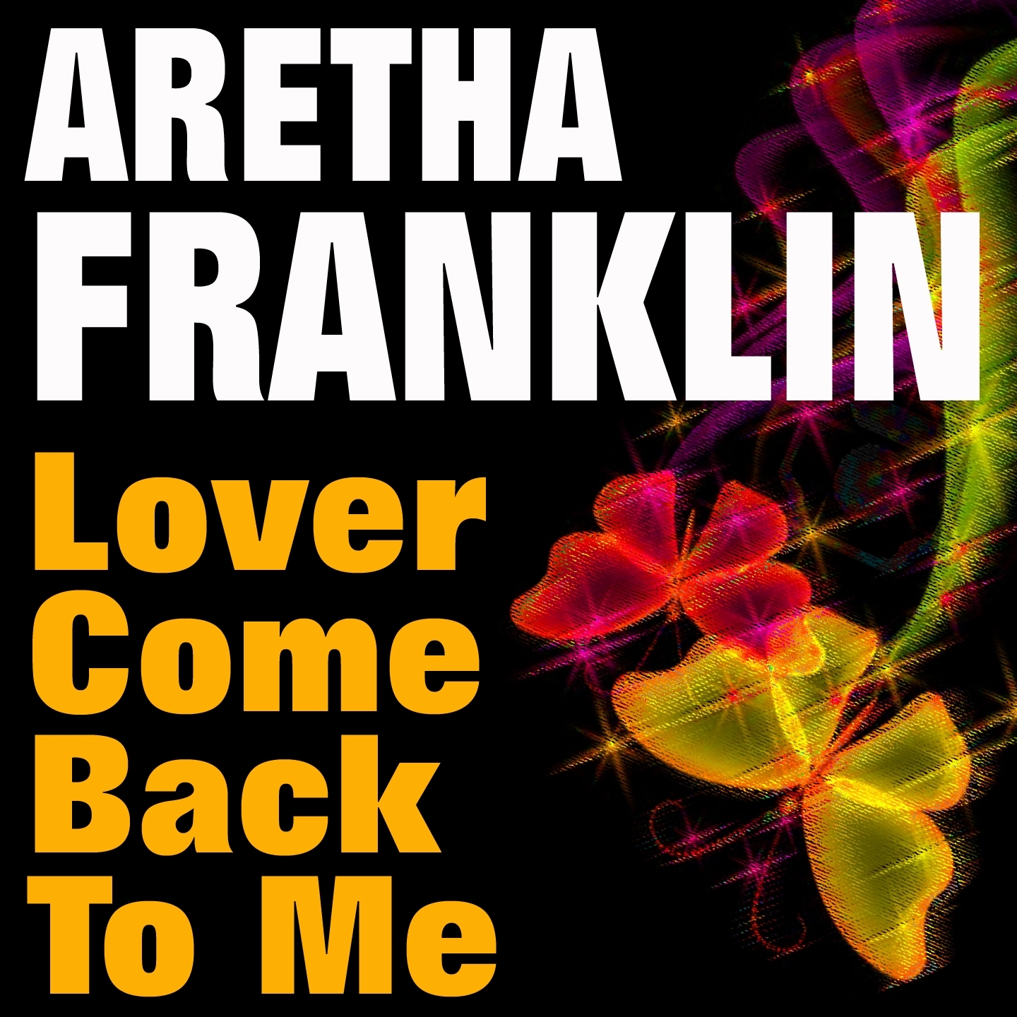 Lover Come Back to Me (Original Artist Original Songs)