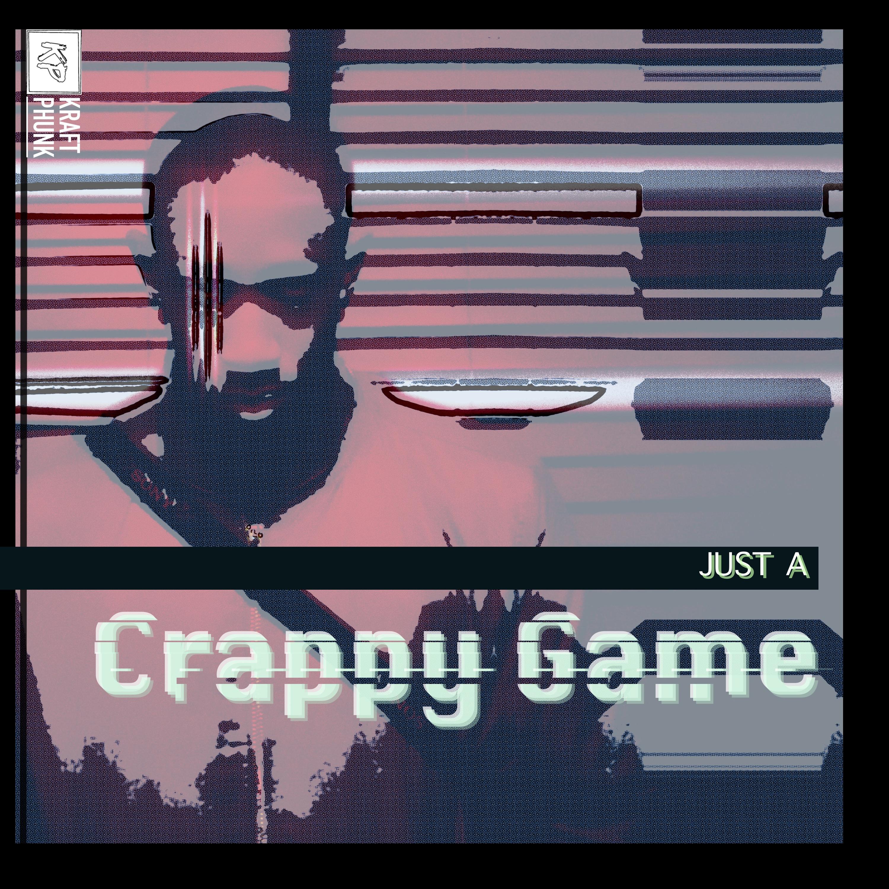 Just a Crappy Game  Your Personal Future Bass and Trap Remix