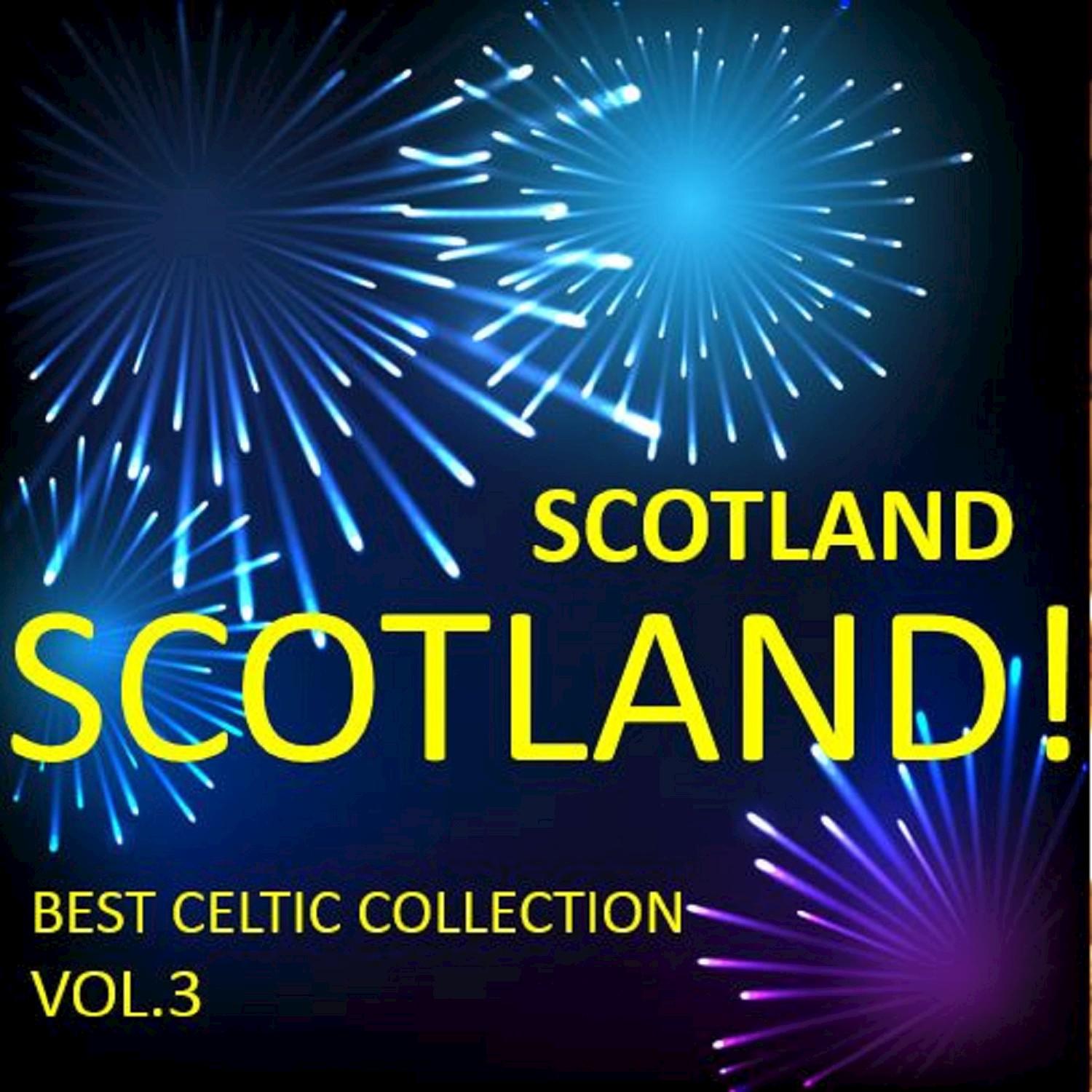 She Moved Thru' The Fair (Scotland 3!  Mix)