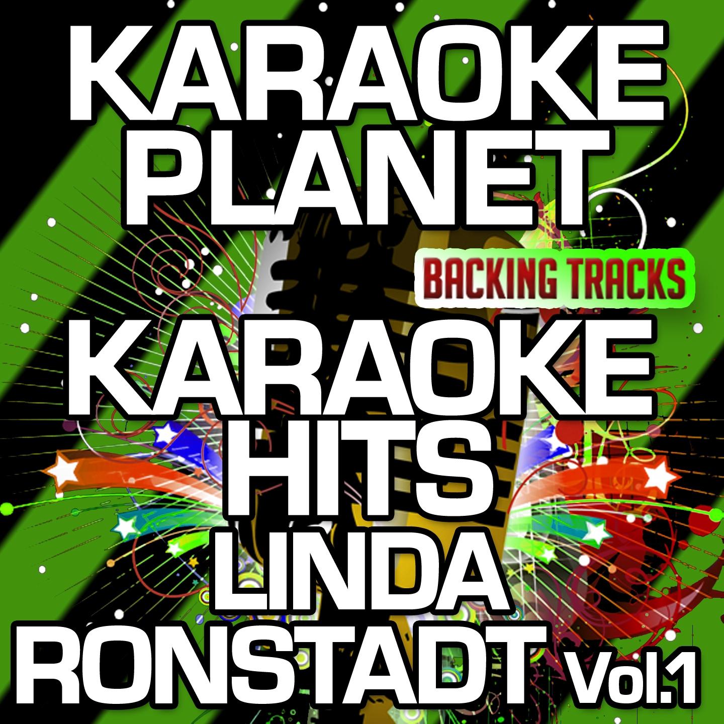 Faithless Love (Karaoke Version With Background Vocals) (Originally Performed By Linda Ronstadt)