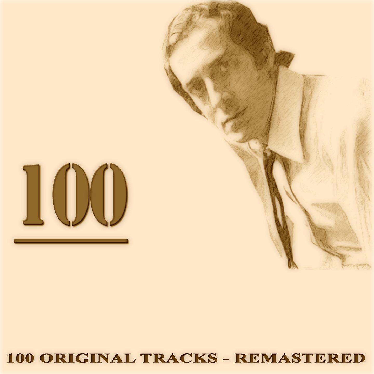 100 (100 Original Tracks Remastered)