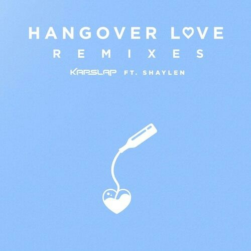 Hangover Love (Wild Cards Remix)