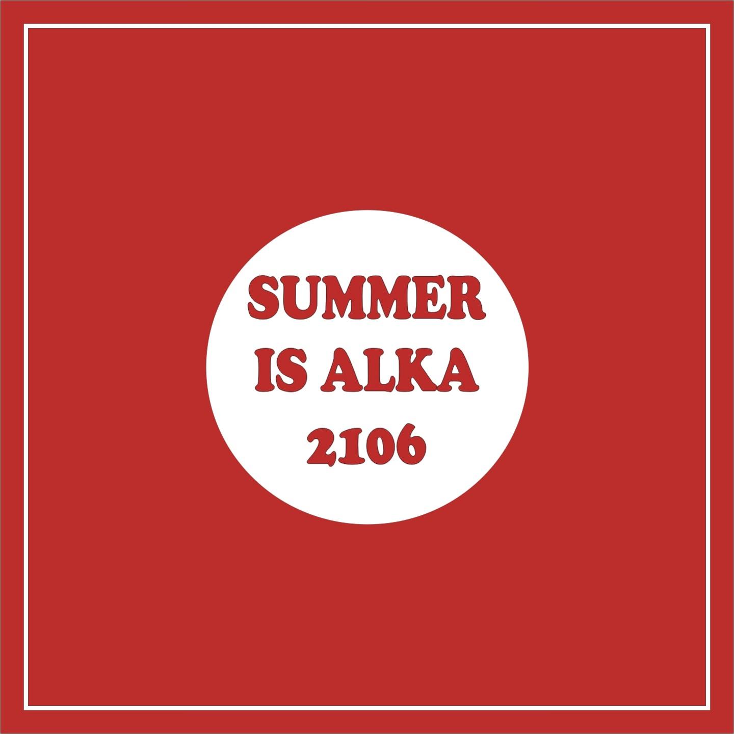 Summer Is Alka 2016