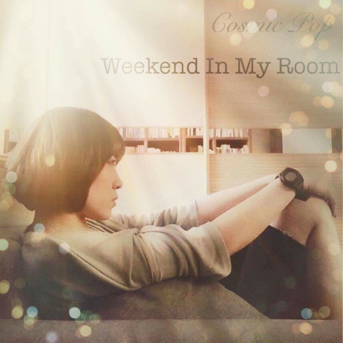 Weekend in My Room