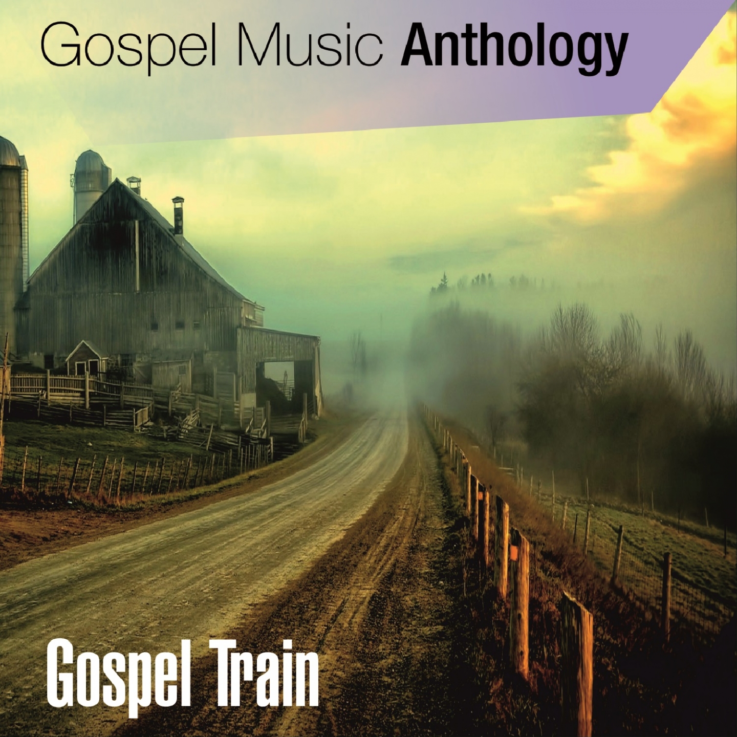 Gospel Music Anthology (Gospel Train)
