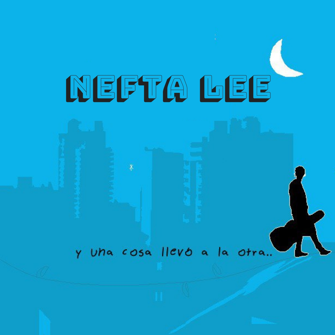 Y una Cosa Llevo a la Otra