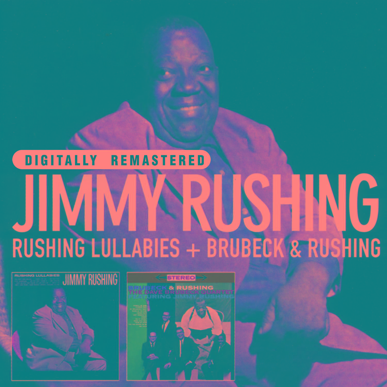 Rushing Lullabies + Brubeck & Rushing (Remastered)